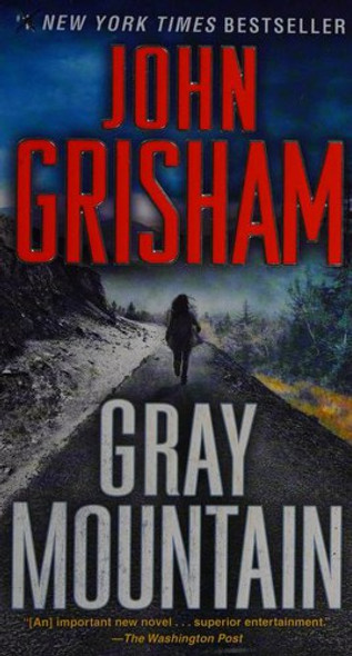 Gray Mountain front cover by John Grisham, ISBN: 0345543254