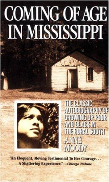 Coming of Age In Mississippi front cover by Anne Moody, ISBN: 0440314887