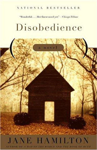 Disobedience front cover by Jane Hamilton, ISBN: 0385720467