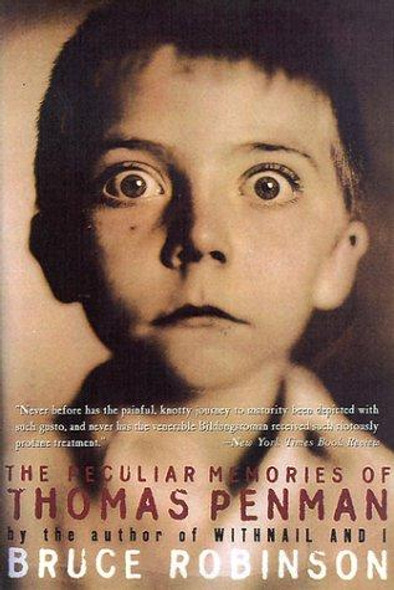 The Peculiar Memories of Thomas Penman front cover by Bruce Robinson, ISBN: 0060955406