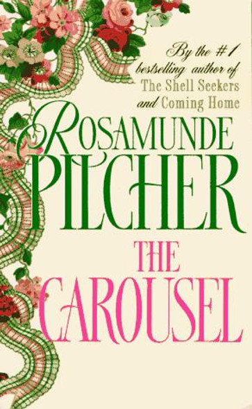The Carousel front cover by Rosamunde Pilcher, ISBN: 0312926294
