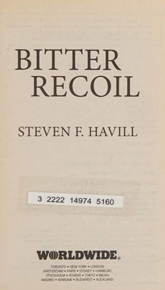 Bitter Recoil (Posadas County) front cover by Steven F. Havill, ISBN: 0373269382
