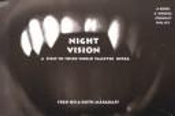 Night Vision: A New Third to First World Vampyre Opera front cover by Fred Wei-Han Ho, Ruth Margraff, Daphne Gaines, Craig Wedren, Sadi Hadithi, ISBN: 1570271038