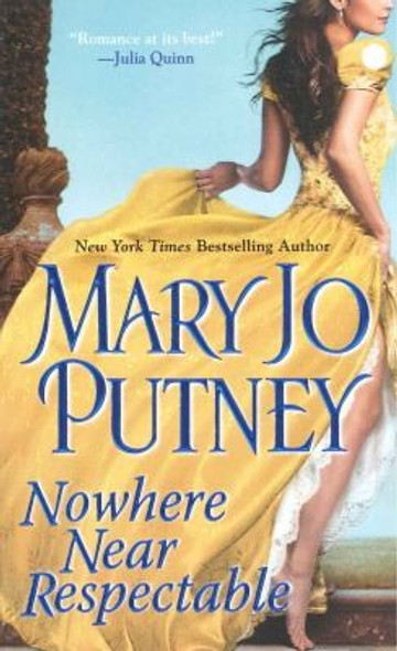 Nowhere Near Respectable (Lost Lords) front cover by Mary Jo Putney, ISBN: 142011722X