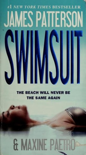 Swimsuit front cover by James Patterson, Maxine Paetro, ISBN: 0446561355
