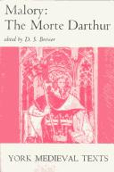 Morte Darthur (York Medieval Texts) front cover by Sir Thomas Malory, ISBN: 0810100312