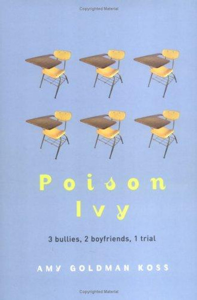 Poison Ivy front cover by Amy Goldman Koss, ISBN: 1596431180
