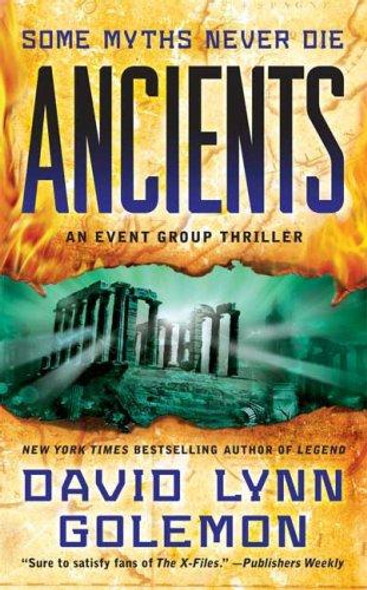 Ancients (Event Group) front cover by David Lynn Golemon, ISBN: 0312942869