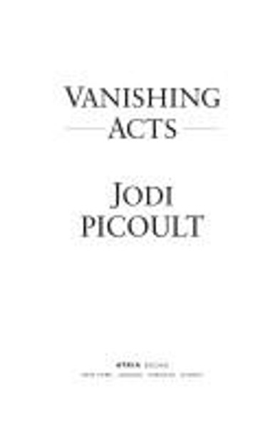 Vanishing Acts front cover by Jodi Picoult, ISBN: 0743454553