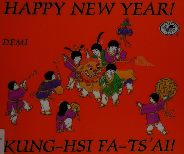 Happy New Year! / Kung-Hsi Fa-Ts'ai! front cover by Demi, ISBN: 0517885921