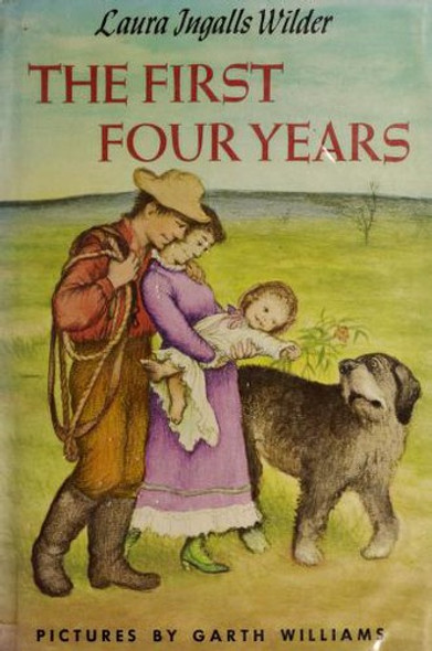 The First Four Years 9 Little House front cover by Laura Ingalls Wilder, ISBN: 006440031X