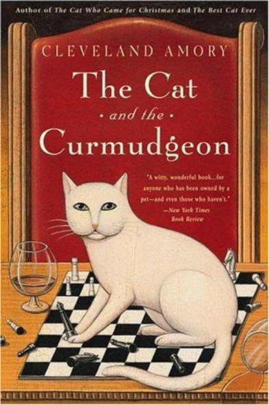 The Cat and the Curmudgeon front cover by Cleveland Amory, ISBN: 0316090034