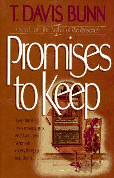 Promises to Keep  front cover by T. Davis Bunn, ISBN: 1556612133