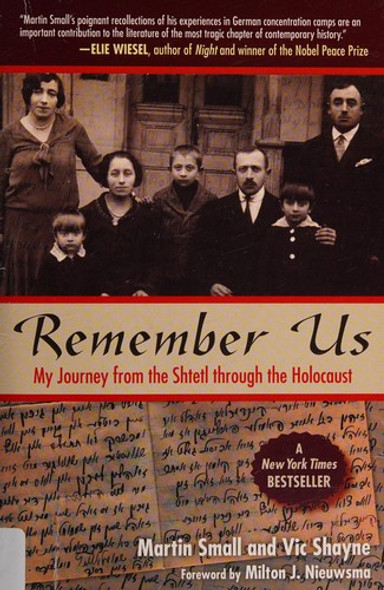 Remember Us: My Journey from the Shtetl through the Holocaust front cover by Martin Small, Vic Shayne, ISBN: 1510718621