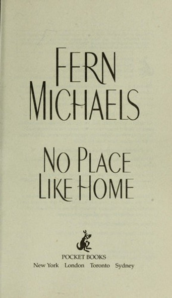 No Place Like Home front cover by Fern Michaels, ISBN: 1451609396