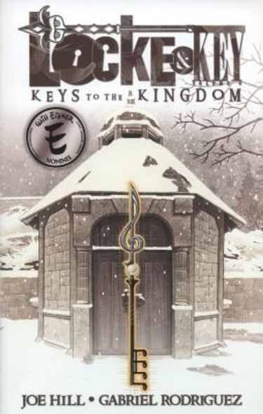Keys to the Kingdom 4 Locke & Key front cover by Joe Hill, ISBN: 1613772076