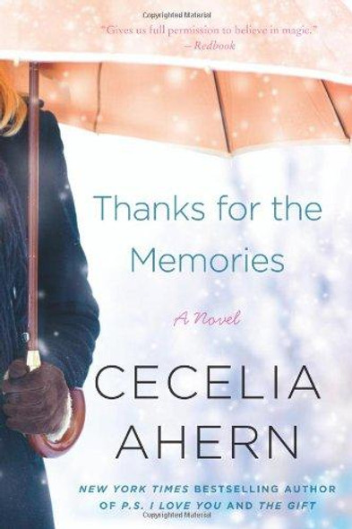 Thanks for the Memories front cover by Cecelia Ahern, ISBN: 0061706248