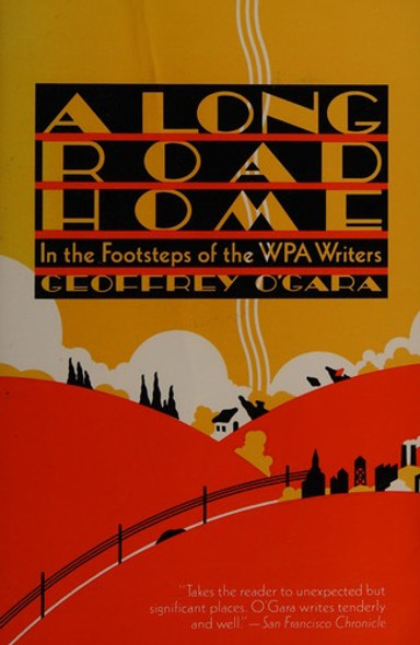 A Long Road Home front cover by Geoffrey O'Gara, ISBN: 0395537584