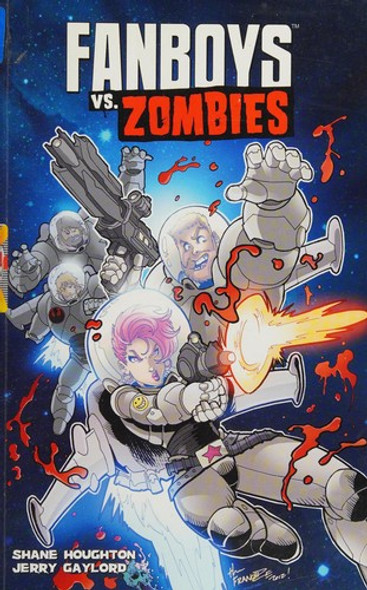 Fanboys vs. Zombies Vol. 4 front cover by Shane Houghton, ISBN: 1608863581