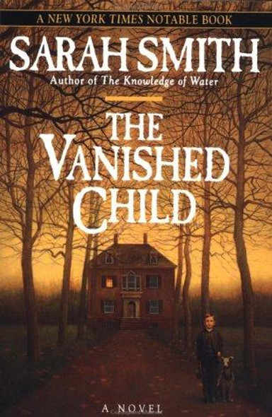 The Vanished Child front cover by Sarah Smith, ISBN: 0345418050