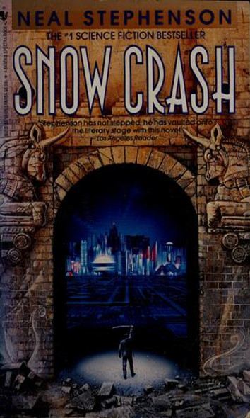 Snow Crash front cover by Neal Stephenson, ISBN: 0553562614