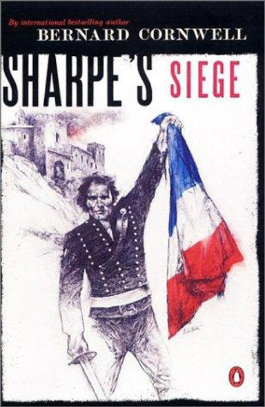 Sharpe's Siege: Richard Sharpe and the Winter Campaign, 1814 (#20) front cover by Bernard Cornwell, ISBN: 0140294376