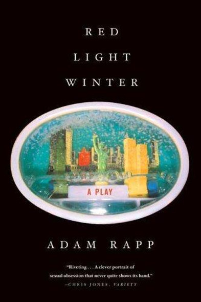 Red Light Winter front cover by Adam Rapp, ISBN: 0865479542