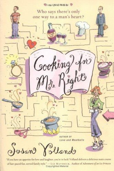 Cooking for Mr. Right front cover by Susan Volland, ISBN: 0451215249