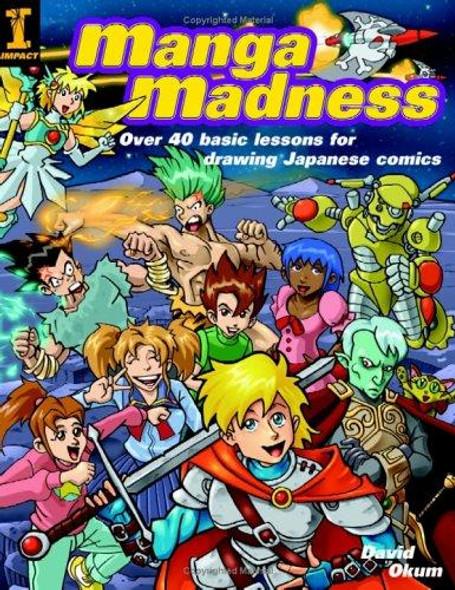 Manga Madness front cover by David Okum, ISBN: 1581805349