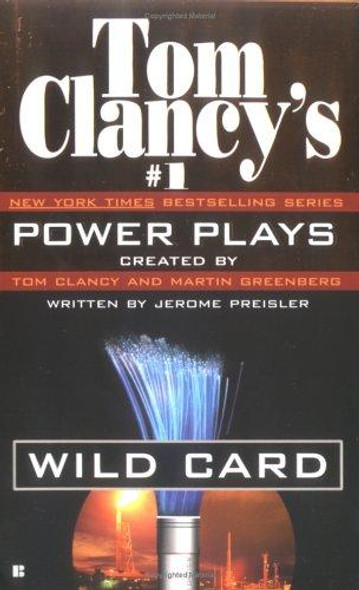 Wild Card 1 Power Plays front cover by Tom Clancy, Jerome Preisler, ISBN: 0425199118