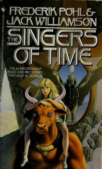 The Singers of Time (Spectra SF) front cover by Jack Williamson, Frederik Pohl, ISBN: 0553294326