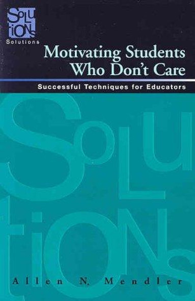 Building Classroom Communities: Strategies for Developing a Culture of Caring front cover by Allen N. Mendler, ISBN: 1879639815