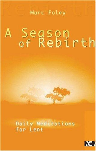 A Season for Rebirth front cover by Marc Foley,Saint Augustine of Hippo, ISBN: 1565482565
