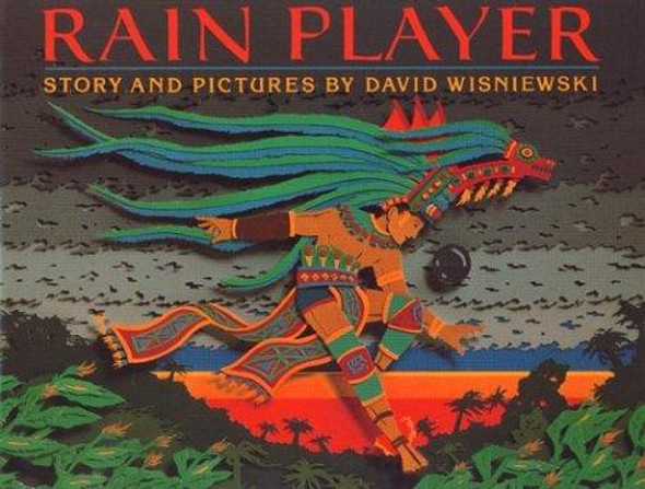 Rain Player front cover by David Wisniewski, ISBN: 0395720834