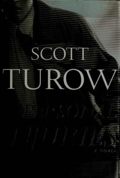 Personal Injuries front cover by Scott Turow, ISBN: 0446608602