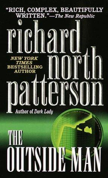 The Outside Man: A Novel front cover by Richard North Patterson, ISBN: 0345300203