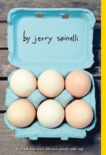 Eggs front cover by Jerry Spinelli, ISBN: 0316166472