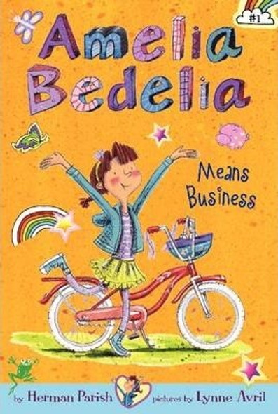 Amelia Bedelia Means Business 1 Amelia Bedelia Chapter Book front cover by Herman Parish, ISBN: 0062094971