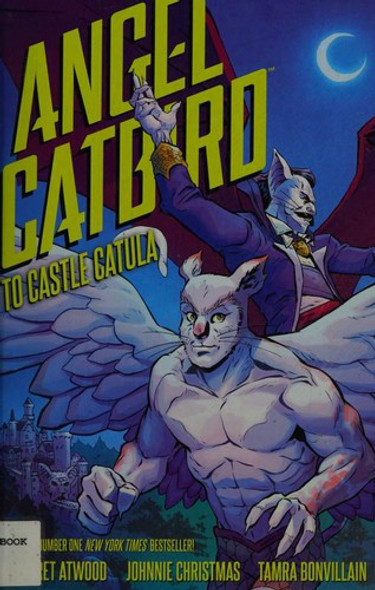 Angel Catbird Volume 2: To Castle Catula (Graphic Novel) front cover by Margaret Atwood, ISBN: 1506701272