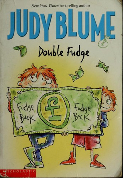 Double Fudge 5 Fudge front cover by Judy Blume, ISBN: 043958549X