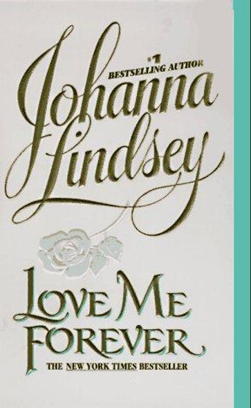 Love Me Forever (Sherring Cross) front cover by Johanna Lindsey, ISBN: 0380725703