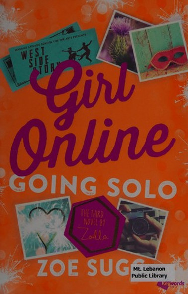 Going Solo 3 Girl Online front cover by Zoe Sugg, ISBN: 150116211X