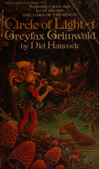 Greyfax Grimwald 1 Circle of Light front cover by Niel Hancock, ISBN: 0445085959