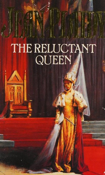 The Reluctant Queen front cover by Jean Plaidy, ISBN: 0006470580
