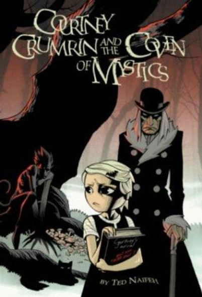 The Coven of Mystics 2 Courtney Crumrin front cover by Ted Naifeh, ISBN: 1929998597