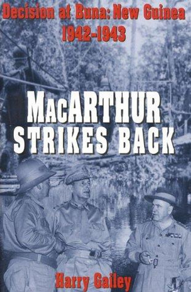 MacArthur Strikes Back front cover by Harry Gailey, ISBN: 0891417028