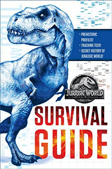 Jurassic World: Fallen Kingdom Dinosaur Survival Guide (Jurassic World: Fallen Kingdom) front cover by David Lewman, ISBN: 0525580832