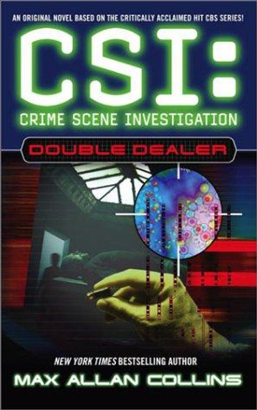 Double Dealer (CSI) front cover by Max Allan Collins, ISBN: 0743444043