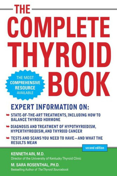 The Complete Thyroid Book (Second Edition) front cover by Kenneth Ain, M. Sara Rosenthal, ISBN: 0071743480