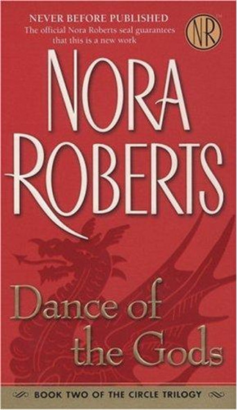 Dance of the Gods 2 Circle Trilogy front cover by Nora Roberts, ISBN: 0515141666